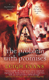Evans Leigh — The Problem with Promises