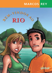 Marcos Rey — Bem-vindos ao Rio