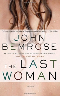 Bemrose John — The Last Woman