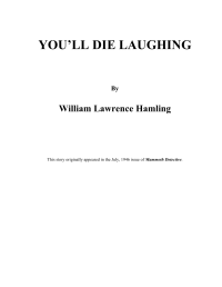 Hamling, William Lawrence — Youll Die Laughing