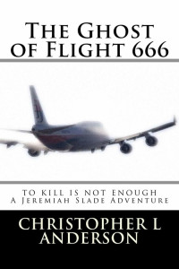 Anderson Christopher — The Ghost of Flight 666