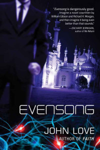 Love John — Evensong