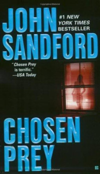 John Sandford — Chosen Prey (Lucas Davenport, #12 )