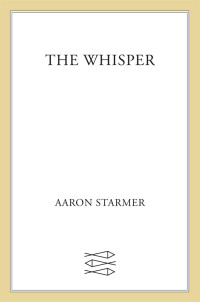 Starmer Aaron — The Whisper