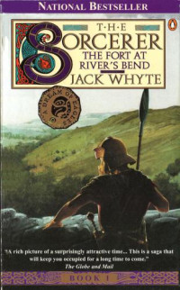 Whyte Jack — The Fort at River's Bend