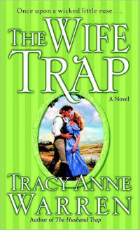 Warren, Tracy Anne — The Wife Trap