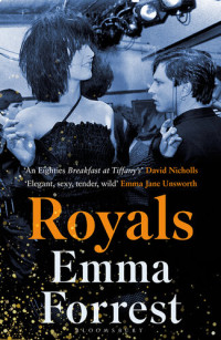 Emma Forrest — Royals: The Autumn Radio 2 Book Club Pick