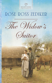 Rose Ross Zediker — The Widow's Suitor