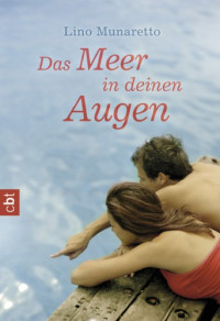 Munaretto Lino — Das Meer in deinen Augen