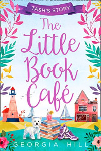 Hill Georgia — The Little Book Cafe Tash's Story