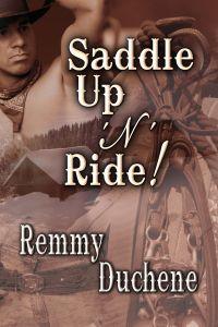 Duchene Remmy — Saddle Up 'N' Ride