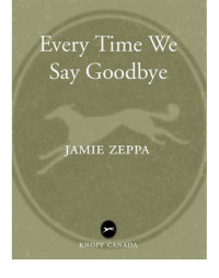 Zeppa Jamie — Every Time We Say Goodbye