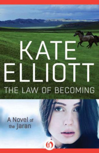 Elliott Kate — The Law of Becoming