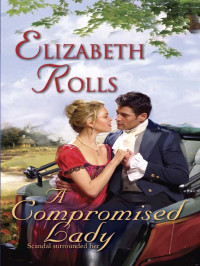 Rolls Elizabeth — A Compromised Lady