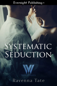 Tate Ravenna — Systematic Seduction