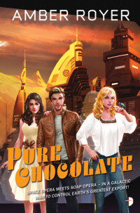 Royer Amber — Pure Chocolate