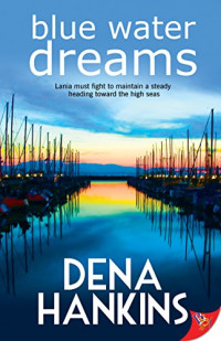 Hankins Dena — Blue Water Dreams