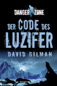 Gilman David — Der Code des Luzifer
