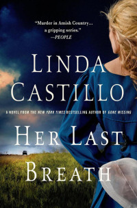 Castillo Linda — Her Last Breath: A Kate Burkholder Novel