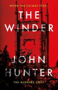John Hunter — The Winder