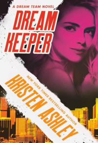 Ashley Kristen — Dream Keeper