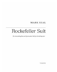 Seal Mark — The Man in the Rockefeller Suit