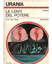 Alfred E. Van Vogt — Le lenti del potere. Renaissance (1979)
