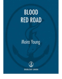 Young Moira — Blood Red Road