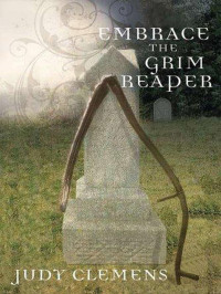 Clemens Judy — Embrace the Grim Reaper