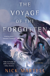 Nick Martell — The Voyage of the Forgotten