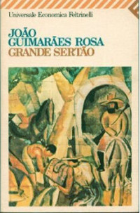 João Guimarães Rosa — Grande sertão