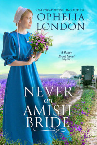 Ophelia London — Never an Amish Bride