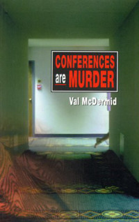 Val McDermid — Conferences are Murder / Union Jack (Lindsay Gordon 4)