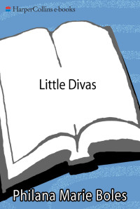 Boles, Philana Marie — Little Divas