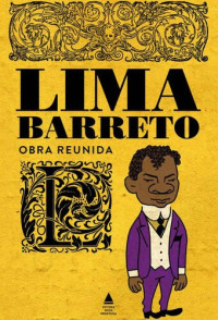 Lima Barreto — Box Lima Barreto . Obra Reunida