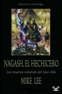 Mike Lee — Nagash, el hechicero