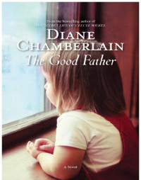 Chamberlain Diane — The Good Father