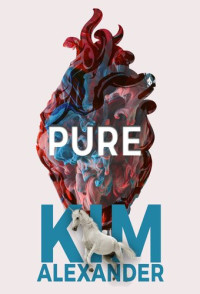 kim alexander — Pure