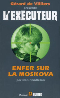 Pendleton Don — Enfer sur la Moskova