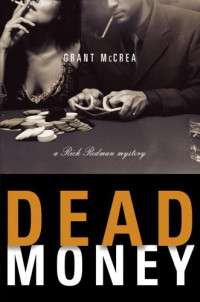McCrea Grant — Dead Money
