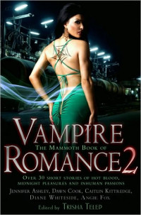 Telep Trisha — The Mammoth Book of Vampire Romance 2 (Mammoth Romances edited)