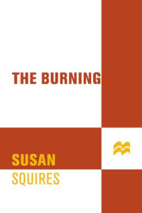 Squires Susan — The Burning
