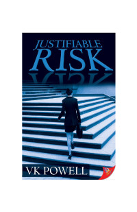 Powell, V K — Justifiable Risk