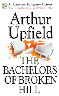 Upfield Arthur — Batchelors of Broken Hill