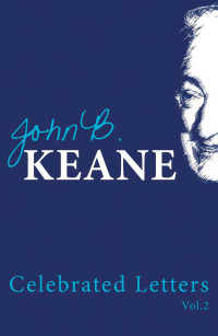 Keane, John B — Celebrated Letters of John B. Keane