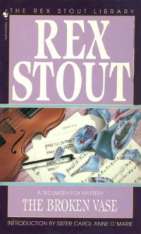 Stout Rex — The Broken Vase