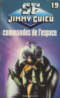 Guieu Jimmy — Commandos de l'espace