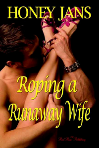 Jans Honey — Roping a Runaway Bride