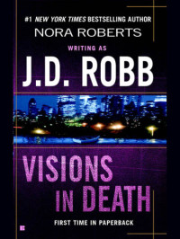 Robb, J D — Visions in Death