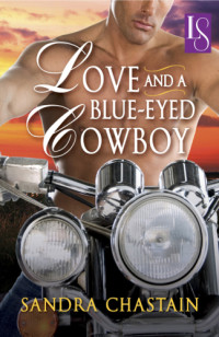 Chastain Sandra — Love and a Blue-Eyed Cowboy